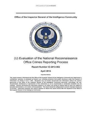 Evaluation of the National Reconnaissance Office Crimes Reporting Process