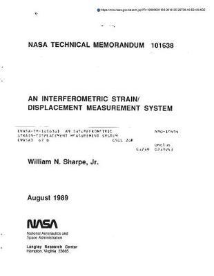An Interferometric Strain-Displacement Measurement System