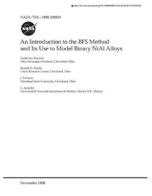 An Introduction to the Bfs Method and Its Use to Model Binary Nial Alloys