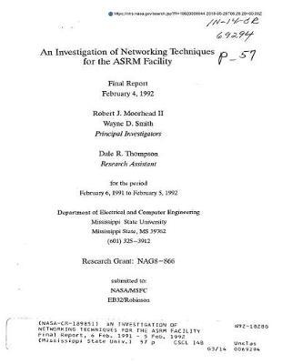 An Investigation of Networking Techniques for the Asrm Facility
