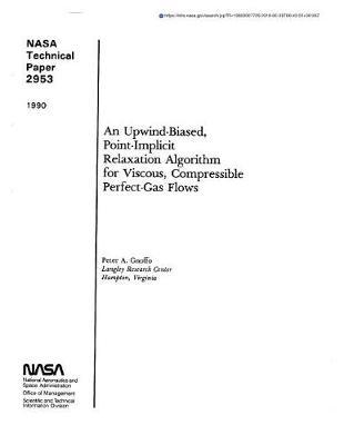 An Upwind-Biased, Point-Implicit Relaxation Algorithm for Viscous, Compressible Perfect-Gas Flows