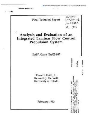 Analysis and Evaluation of an Integrated Laminar Flow Control Propulsion System