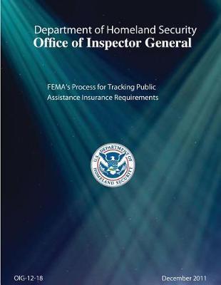 Fema's Process for Tracking Public Assistance Insurance Requirements
