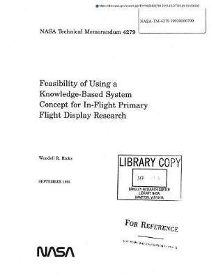 Feasibility of Using a Knowledge-Based System Concept for In-Flight Primary Flight Display Research