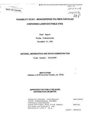 Feasibility Study: Monodisperse Polymer Particles Containing Laser-Excitable Dyes