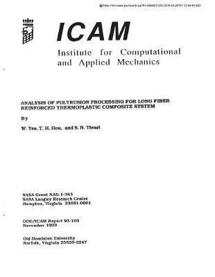 Analysis of Pultrusion Processing for Long Fiber Reinforced Thermoplastic Composite System