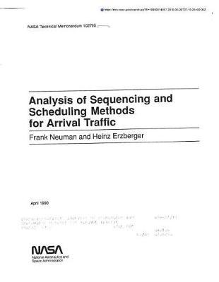Analysis of Sequencing and Scheduling Methods for Arrival Traffic
