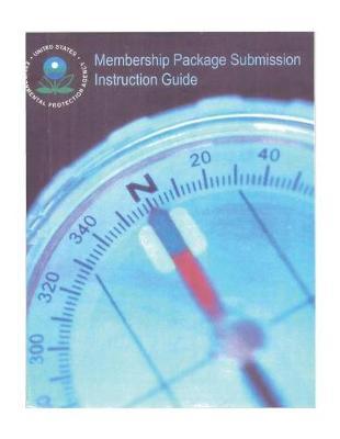 Membership Package Submission Instruction Guide