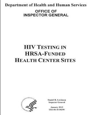 HIV Testing in Hrsa-Funded Health Center Sites.