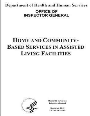 Home and Community-Based Services in Assisted Living Facilities.