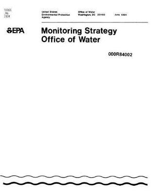 Monitoring Strategy Office of Water