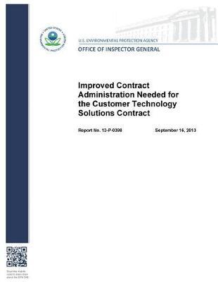 Improved Contract Administration Needed for the Customer Technology Solutions Contract