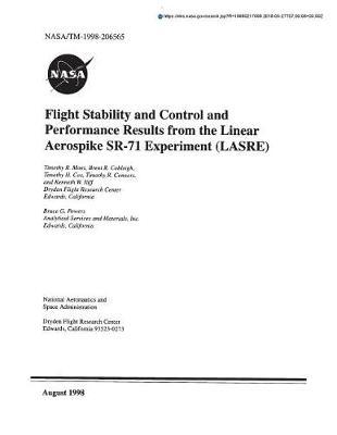 Flight Stability and Control and Performance Results from the Linear Aerospike Sr-71 Experiment (Lasre)