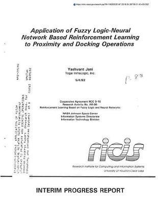 Application of Fuzzy Logic-Neural Network Based Reinforcement Learning to Proximity and Docking Operations