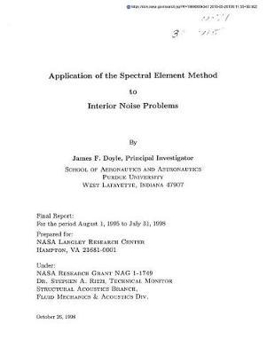 Application of the Spectral Element Method to Interior Noise Problems