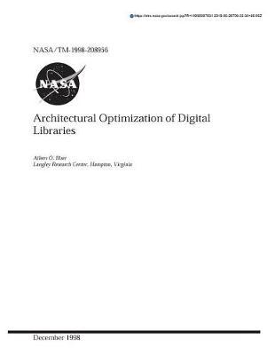 Architectural Optimization of Digital Libraries
