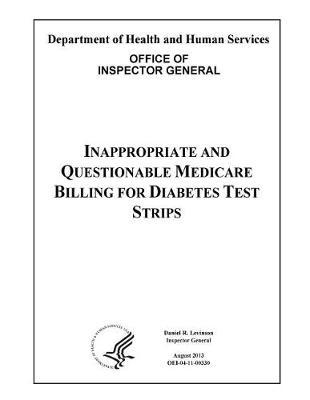 Inappropriate and Questionable Medicare Billing for Diabetes Test Strips.