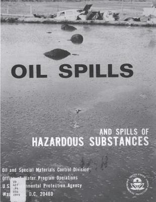 Oils Spills and Spills of Hazardous Substances