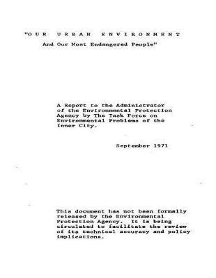 Our Urban Environment and Our Most Endangered People