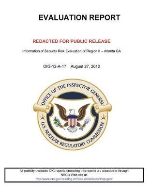 Information of Security Risk Evaluation of Region II, Atlanta Ga: Evaluation Report