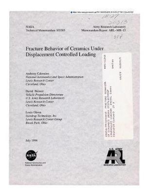 Fracture Behavior of Ceramics Under Displacement Controlled Loading