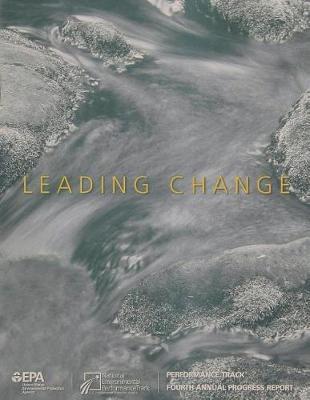 Performance Track Fourth Annual Progress Report: Leading Change