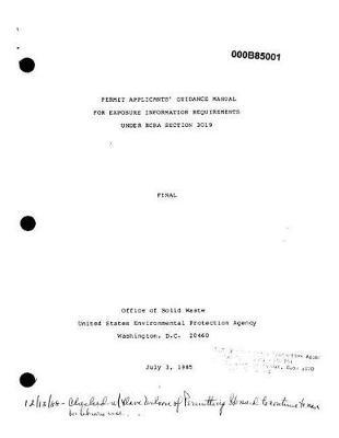 Permit Applicants Guidance Manual for Exposure Information Requirements Under RCRA Section 3019 Final