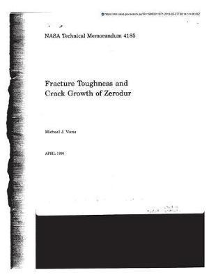 Fracture Toughness and Crack Growth of Zerodur