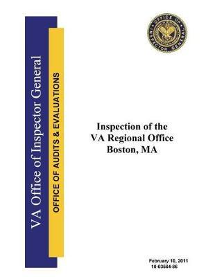 Inspection of the Va Regional Office, Boston, Ma .