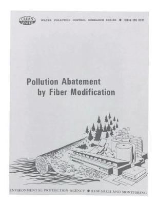 Pollution Abatement by Fiber Modification