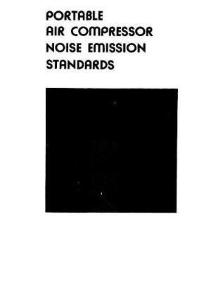 Portable Air Compressor Noise Emission Standards