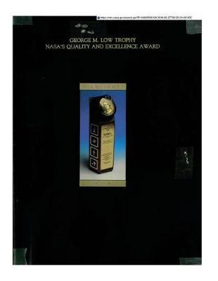 George M. Low Trophy: Nasa's Quality and Excellence Award