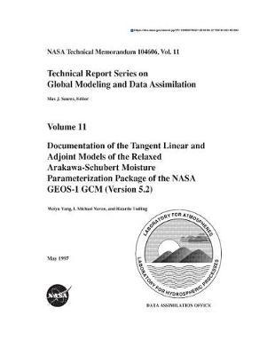 Global Modeling and Data Assimilation. Volume 11; Documentation of the Tangent Linear and Adjoint Models of the Relaxed Arakawa-Schubert Moisture Parameterization of the NASA Geos-1 Gcm; 5.2