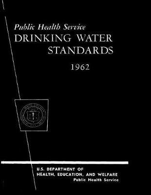 Public Health Service Drinking Water Standards