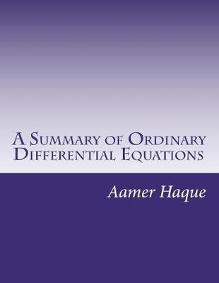A Summary of Ordinary Differential Equations