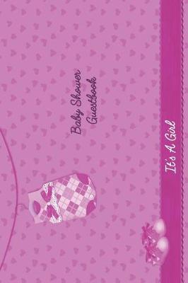 Baby Shower Guestbook: Versatile 6x9 Guestbook Notebook Journal for Guest Sign-Ins Weddings, Birthday, Bridal and Baby Showers, Anniversary, Graduation, Retirement Parties, Receptions, Celebrations and More