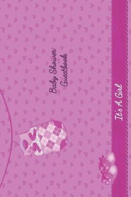 Baby Shower Guest Book: Versatile 6x9 Guestbook Notebook Journal for Guest Sign-Ins Weddings, Birthday, Bridal and Baby Showers, Anniversary, Graduation, Retirement Parties, Receptions, Celebrations and More