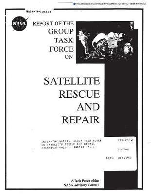 Group Task Force on Satellite Rescue and Repair