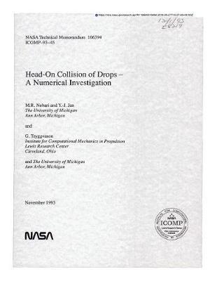 Head-On Collision of Drops: A Numerical Investigation
