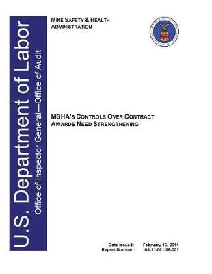 Msha's Controls Over Contract Awards Need Strengthening