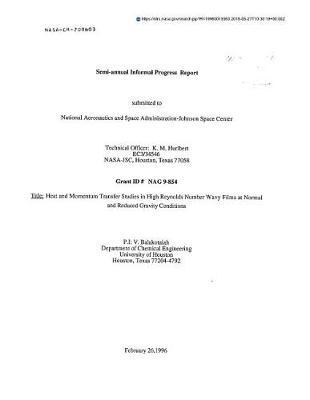 Heat and Momentum Transfer Studies in High Reynolds Number Wavy Films at Normal and Reduced Gravity Conditions