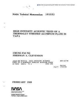 High Intensity Acoustic Tests of a Thermally Stressed Aluminum Plate in Tafa