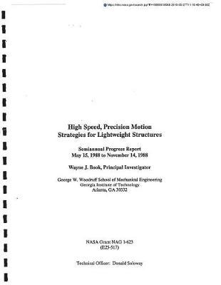 High Speed, Precision Motion Strategies for Lightweight Structures