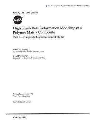 High Strain Rate Deformation Modeling of a Polymer Matrix Composite. Part 2; Composite Micromechanical Model