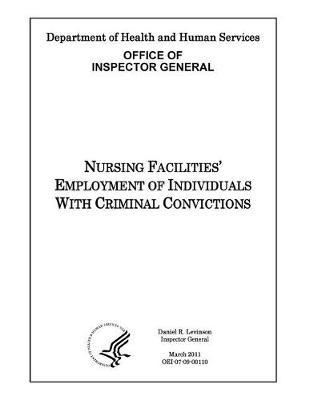 Nursing Facilities' Employment of Individuals with Criminal Convictions.