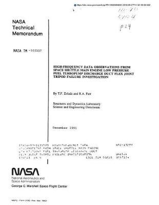 High-Frequency Data Observations from Space Shuttle Main Engine Low Pressure Fuel Turbopump Discharge Duct Flex Joint Tripod Failure Investigation