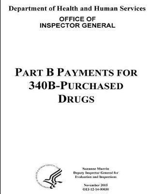 Part B Payments for 340b Purchased Drugs.