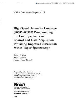 High-Speed Assembly Language (80386/80387) Programming for Laser Spectra Scan Control and Data Acquisition Providing Improved Resolution Water Vapor Spectroscopy