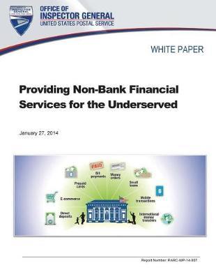 Providing Non-Bank Financial Services for the Underserved