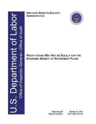 Proxy-Voting May Not Be Solely for the Economic Benefit of Retirement Plans